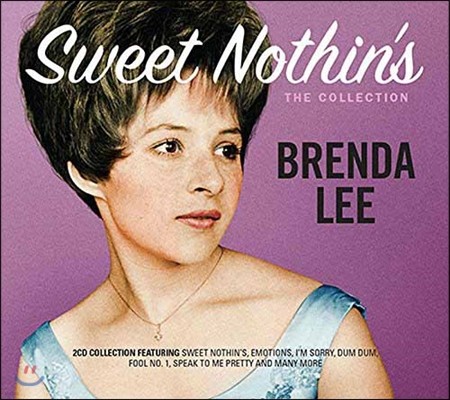 Brenda Lee  - Sweet Nothins - The Collection (Deluxe Edition)