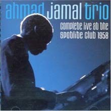 Ahmad Jamal Trio - Complete Live At The Spolite Club 1958 
