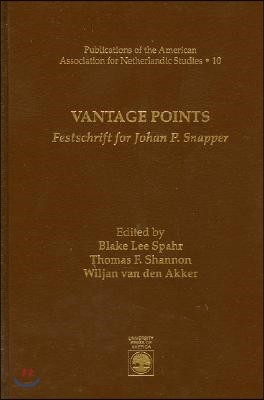 Vantage Points: Festschrift for Johan P. Snapper