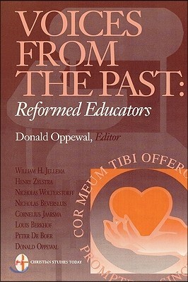 Voices from the Past: Reformed Educators