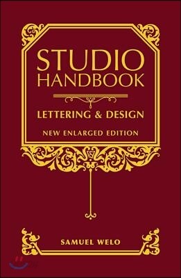 Studio Handbook: Lettering & Design: New Enlarged Edition