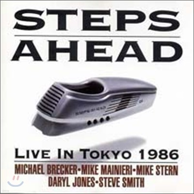 Steps Ahead - Live In Tokyo 1986