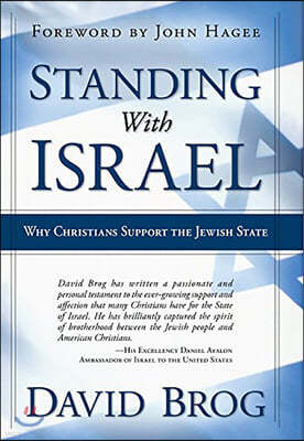 Standing with Israel: Why Christians Support Israel