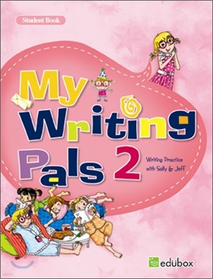 My Writing Pals 2 Student Book