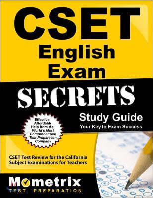 CSET English Exam Secrets Study Guide: CSET Test Review for the California Subject Examinations for Teachers