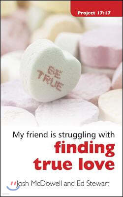 Struggling With Finding True Love