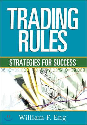 Trading Rules: Strategies for Success