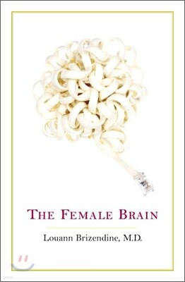 The Female Brain