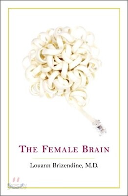 The Female Brain