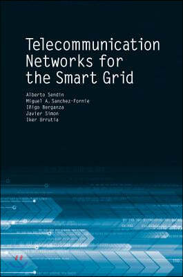 Telecommunication for Networks for Smart Grids
