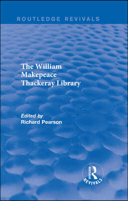 The William Makepeace Thackeray Library