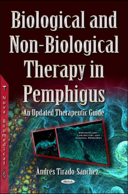 Biological and Non-biological Therapy in Pemphigus