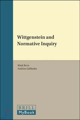 Wittgenstein and Normative Inquiry