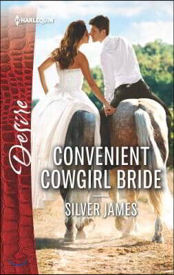 Convenient Cowgirl Bride
