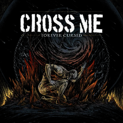 Cross Me — Forever Cursed 앨범 커버