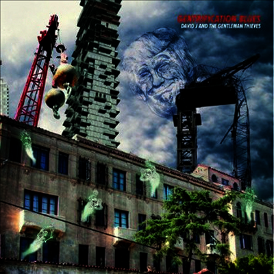 David J & The Gentleman Thieves,Darwin — Gentrification Blues / Horrible Coccoon 앨범 커버