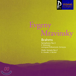 Brahms : Symphony No.3 / Violin Sonata No.2 : Evgeny MravinskyDavid Oistrakh