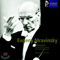 Mozart : Concerto for Flute, Harp & Orchestra / Symphony No.33 : Evgeny Mravinsky