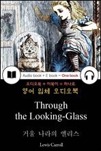 거울 나라의 앨리스 (Through the Looking-Glass) 들으면서 읽는 영어 명작 061