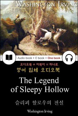 슬리피 할로우의 전설 (The Legend of Sleepy Hollow) 들으면서 읽는 영어 명작 007