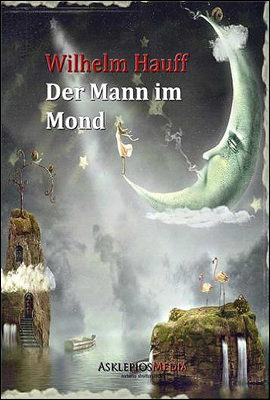 달 속의 사나이 (Der Mann im Mond) 독일어 문학 시리즈 008