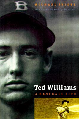 Ted Williams : A Baseball Life (Paperback)