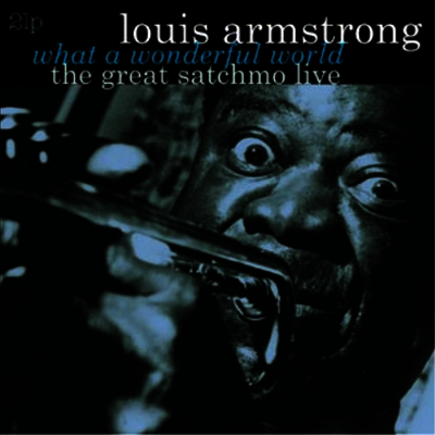 Louis Armstrong — Great Satchmo Live/Wat A Wonderful World (DMM) 앨범 커버