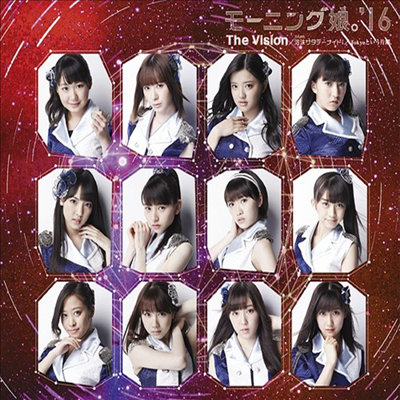 Morning Musume '16 (ױ  Ľ) - ȫ-ʫ! / The Vision / TokyoȪ (Type B)(CD)