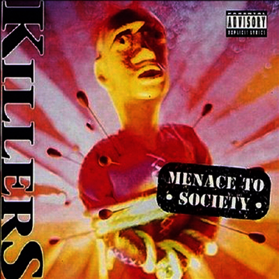 Killers — Menace To Society 앨범 커버