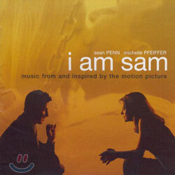 I Am Sam (아이 앰 샘) OST