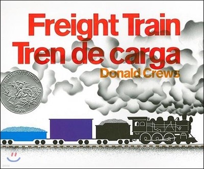 Freight Train/Tren de Carga: A Caldecott Honor Award Winner