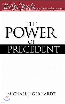 The Power of Precedent