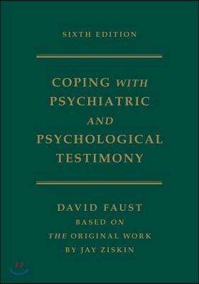 Coping with Psychiatric and Psychological Testimony