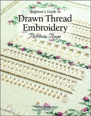 Beginner's Guide to Drawn Thread Embroidery