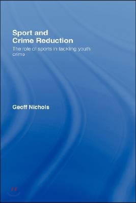 Sport and Crime Reduction