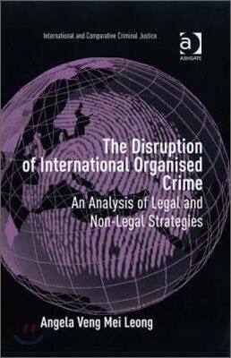 Disruption of International Organised Crime