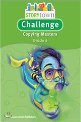 [Story Town] Grade 6 - Challenge Copying Masters