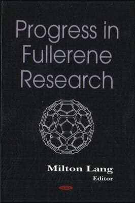 Progress in Fullerene Research