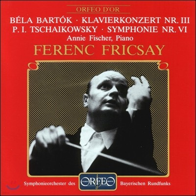 Annie Fischer / Ferenc Fricsay ٸ: ǾƳ ְ 3 / Ű:  6 'â' (Bela Bartok: Piano Concerto / Tchaikovsky: Symphony No.6 'Pathetique')