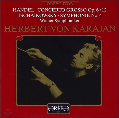 Herbert von Karajan :  ְ / Ű:  4 (Handel: Concerto Grosso Op.6/12 / Tchaikovsky: Symphony Op.36) 