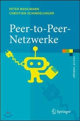 Peer-To-Peer-Netzwerke: Algorithmen Und Methoden