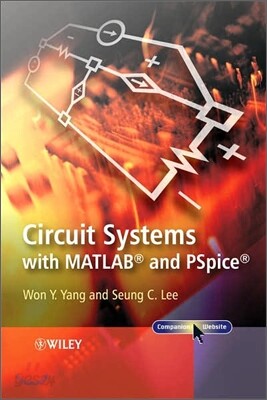 Circuit Systems With Matlab and Pspice