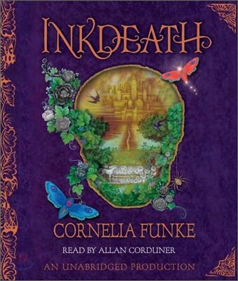 Inkheart Trilogy #3 : Inkdeath (Audio CD)