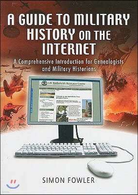 A Guide to Military History on the Internet