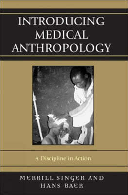 Introducing Medical Anthropology