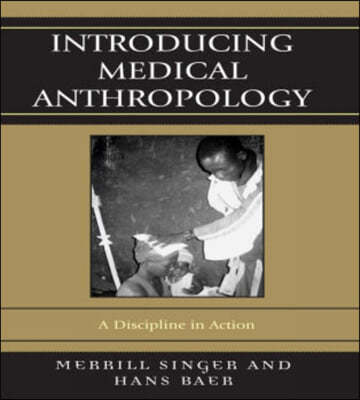 Introducing Medical Anthropology