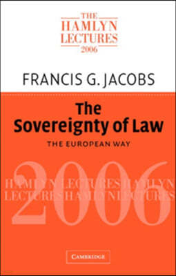 The Sovereignty of Law: The European Way