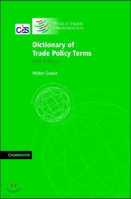 Dictionary of Trade Policy Terms