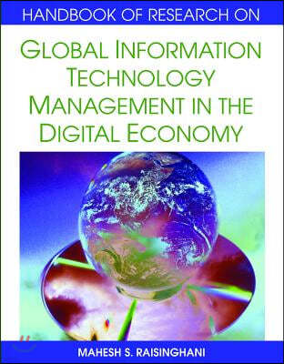 Handbook of Research on Global Information Technology Management in the Digital Economy