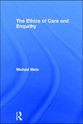 Ethics of Care and Empathy